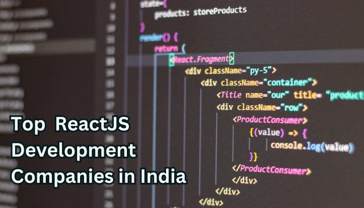 reactjs development companies in India 2025