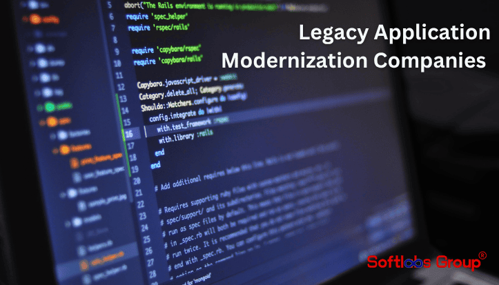 Legacy Application Modernization Companies