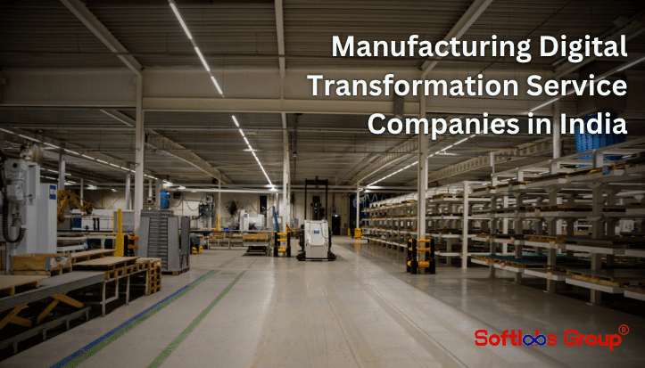 manufacturing digital transformation service companies