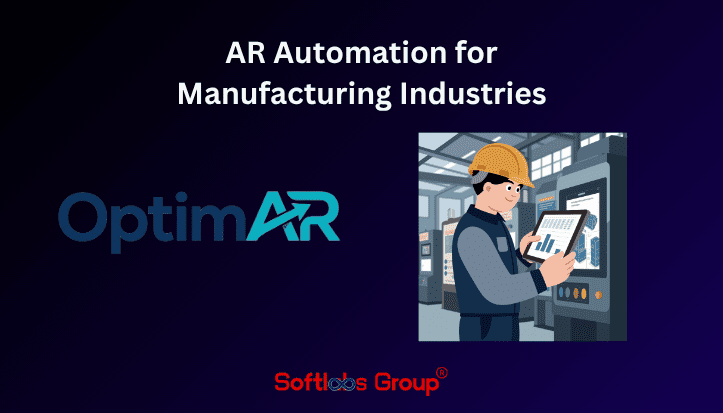 AR Automation for Manufacturing Industries