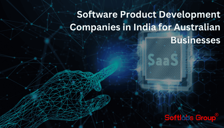 Software Product Development Companies in India for Australian Businesses 2026