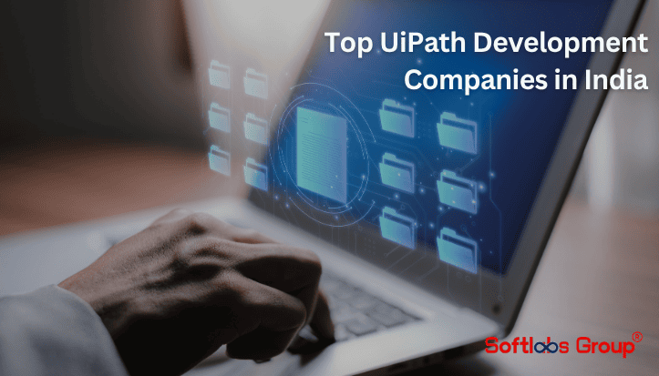 UiPath Development Companies in India 2026